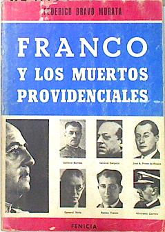 Imagen del vendedor de Franco Y Los Muertos Providenciales a la venta por Almacen de los Libros Olvidados