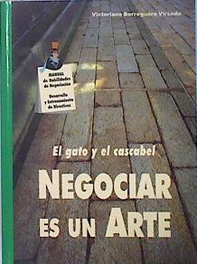 Imagen del vendedor de El gato y el cascabel, negociar es un arte a la venta por Almacen de los Libros Olvidados