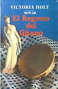 Imagen del vendedor de El Regreso Del Gitano a la venta por Almacen de los Libros Olvidados