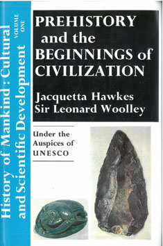 Seller image for Pre-History and the Beginnings of Civilization (Volume 1 of History of Mankind: Cultural and Scientific Development) for sale by Eaglestones