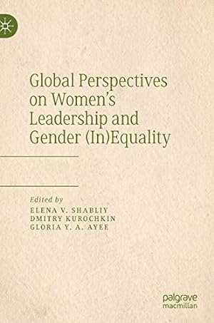 Imagen del vendedor de Global Perspectives on Womenâ  s Leadership and Gender (In)Equality [Hardcover ] a la venta por booksXpress