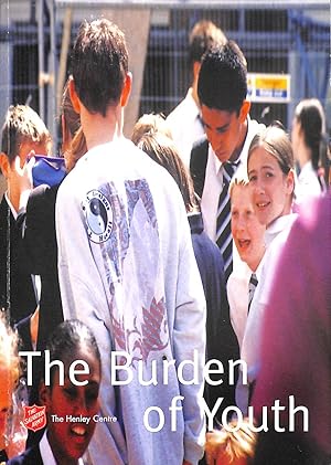 The Burden of Youth: The Henley Centre
