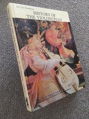 Seller image for History of the Violoncello for sale by Austin Sherlaw-Johnson, Secondhand Music