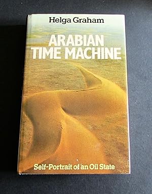 Arabian Time Machine, Self Portrait Of An Oil State