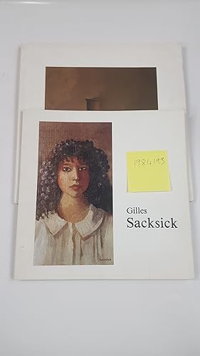 Seller image for GILLES SACKSICK: TWO EXHIBITION CATALOGUES., 1987 AND 1988., BRUTON GALLERY for sale by Cambridge Rare Books