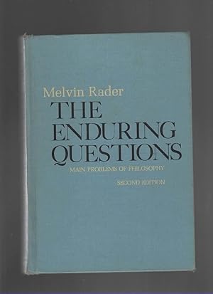 Seller image for THE ENDURING QUESTIONS Main Problems of Philosophy for sale by The Reading Well Bookstore