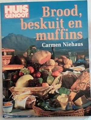Seller image for HUISGENOOT: Brood, Beskuit en Muffins for sale by Chapter 1