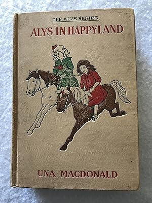 Alys in Happyland: The Alys in Happyland