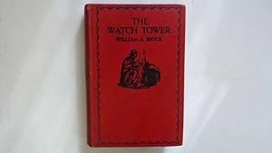 Seller image for The Watch-Tower by William A. Bryce for sale by Goldstone Rare Books