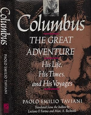 Seller image for Columbus- The great adventure His life, his times, and his voyages for sale by Biblioteca di Babele