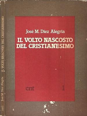 Bild des Verkufers fr Il Volto Nascosto Del Cristianesimo zum Verkauf von Biblioteca di Babele
