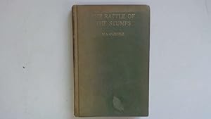 Seller image for The rattle of the stumps / by W. A. Oldfield ; with a foreword by Sir Jack Hobbs for sale by Goldstone Rare Books