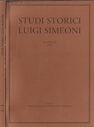 Bild des Verkufers fr Studi storici Luigi Simeoni Vol. LXII (2012) zum Verkauf von Biblioteca di Babele