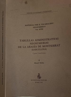 Image du vendeur pour Tabillas Administrativas Neosumerias De La Abada De Montserrat (Barcelona) Copias Cuneiformes mis en vente par Biblioteca di Babele