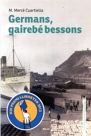 Imagen del vendedor de GERMANS, GAIREB BESSONS a la venta por LLIBRERIA TECNICA