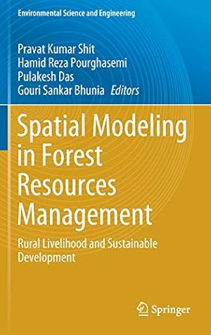Seller image for Spatial Modeling in Forest Resources Management: Rural Livelihood and Sustainable Development (Environmental Science and Engineering) [Hardcover ] for sale by booksXpress