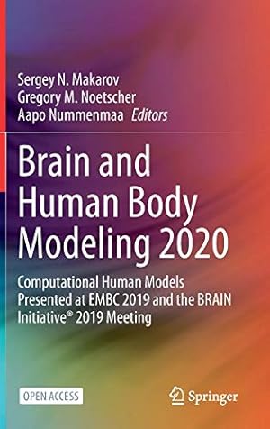 Seller image for Brain and Human Body Modeling 2020: Computational Human Models Presented at EMBC 2019 and the BRAIN Initiative ® 2019 Meeting [Hardcover ] for sale by booksXpress