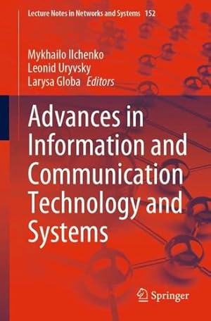 Seller image for Advances in Information and Communication Technology and Systems (Lecture Notes in Networks and Systems (152)) [Paperback ] for sale by booksXpress