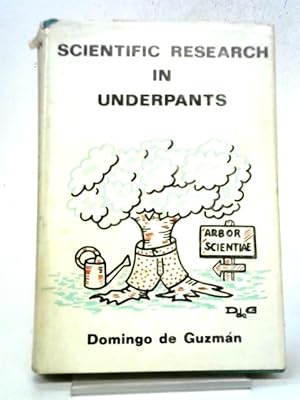 Imagen del vendedor de Scientific Research in Underpants a la venta por World of Rare Books