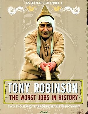 The Worst Jobs In History : Two Thousand Years Of Miserable Employment :