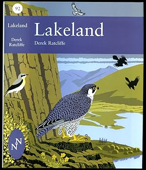 Bild des Verkufers fr Lakeland, The Wildlife of Cumbria [Collins The New Naturalist Series Number 92]. zum Verkauf von Little Stour Books PBFA Member