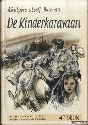 Seller image for De kinderkaravaan for sale by Klondyke