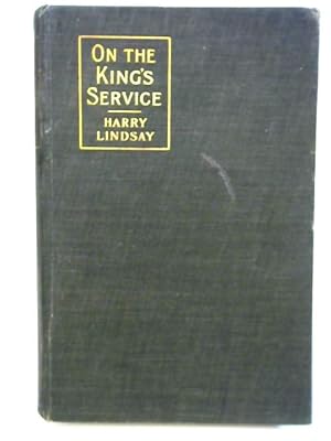 Immagine del venditore per On The King's Service venduto da World of Rare Books