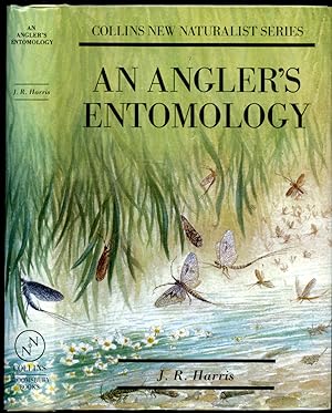 Seller image for An Angler's Entomology [Collins The New Naturalist Series | Bloomsbury Edition]. for sale by Little Stour Books PBFA Member