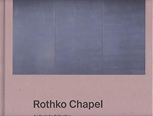 Seller image for Rothko Chapel - An Oasis for Reflection for sale by timkcbooks (Member of Booksellers Association)