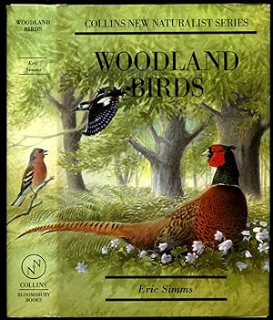 Seller image for Woodland Birds [Collins The New Naturalist Series | Bloomsbury Edition]. for sale by Little Stour Books PBFA Member
