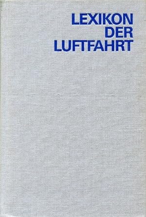Imagen del vendedor de Lexikon der Luftfahrt, a la venta por Antiquariat Lindbergh