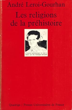 Bild des Verkufers fr Les religions de la prhistoire. zum Verkauf von Occulte Buchhandlung "Inveha"