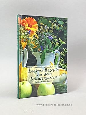 Leckere Rezepte aus dem Kräutergarten.