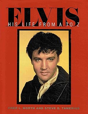 Seller image for Elvis: His Life from A to Z. for sale by Antiquariat Bernhardt
