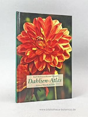 Bild des Verkufers fr Dahlien-Atlas. zum Verkauf von Bibliotheca Botanica
