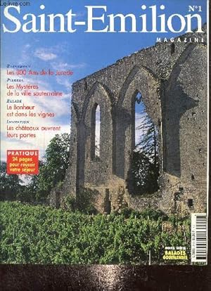 Image du vendeur pour Saint-Emilion magazine, n1 : Carrires : la pierre, symbole d'une ville sanctuaire / La Jurade, manifestations autour d'un grand vnement / Patience et longueur de temps, images du mtier de tonnelier / Le bonheur est dans les vignes /. mis en vente par Le-Livre