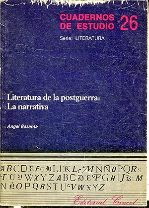 LITERATURA DE LA POSTGUERRA: LA NARRATIVA.