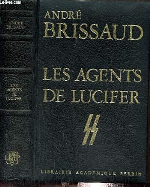 Seller image for Les Agents de Lucifer for sale by Le-Livre