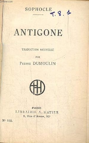 Bild des Verkufers fr Antigone (Collection "Les classiques pour tous") zum Verkauf von Le-Livre