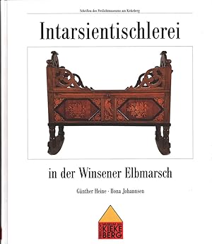 Bild des Verkufers fr Intarsientischlerei in der Winsener Elbmarsch. zum Verkauf von Antiquariat Reinhold Pabel