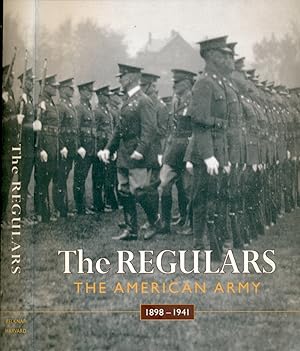 Seller image for The Regulars: The American Army, 1898?1941 for sale by Don's Book Store