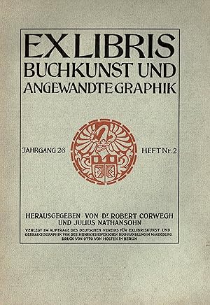 Exlibris Buchkunst und angewandte Graphik. Jahrgang 26 Heft Nr. 2 (Originalausgabe 1916)