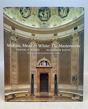 McKim, Mead & White: The Masterworks