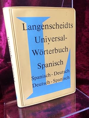 Langenscheidts Universal-Wörterbuch. Spanisch. spanisch-deutsch, deutsch-spanisch.