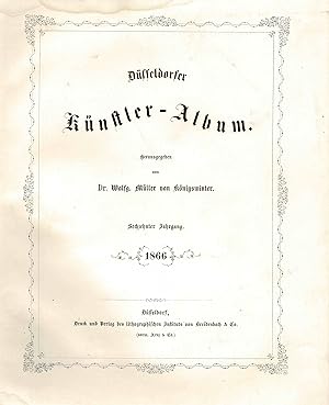 Düsseldorfer Künstler-Album (Vollständige Ausgabe 16. Jahrgang 1866)