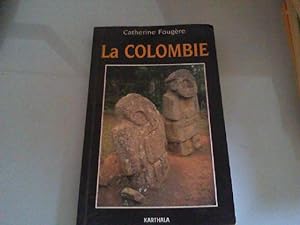 Bild des Verkufers fr La Colombie zum Verkauf von JLG_livres anciens et modernes