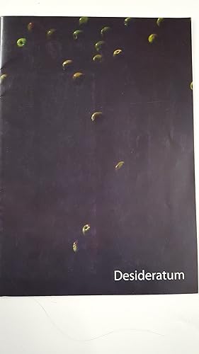 Seller image for Desideratum - A Cycle of Works 1998-2004 by Nicholas Charles Williams,. Travelling exhibition. for sale by Cambridge Rare Books