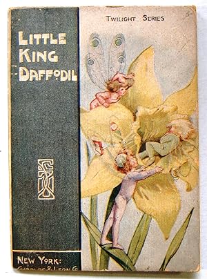 Bild des Verkufers fr Little King Daffodil, Twilight Series zum Verkauf von Kazoo Books LLC