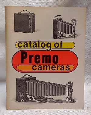 Seller image for Catalog of Premo cameras for sale by Book House in Dinkytown, IOBA