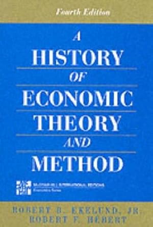 Bild des Verk�ufers f�r History of Economic Theory and Method (McGraw-Hill International Editions Series) zum Verkauf von Antiquariat Wortschatz